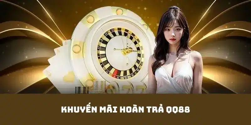 Khuyến mãi hoàn trả: Thưởng trực tiếp đến 2% tổng cược